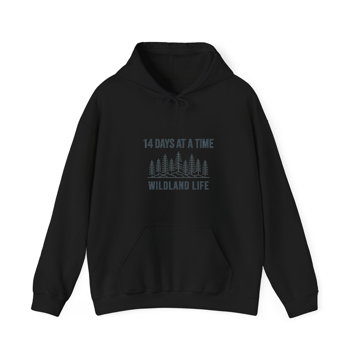 14 Days At A Time Wildland Fire Crew Tee msh1a066tak - Adult Pullover Hoodie